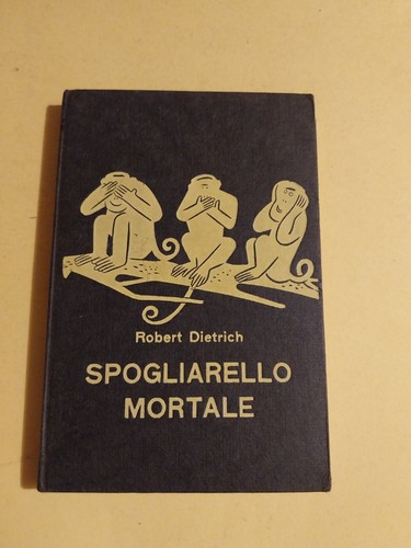 Spogliarello mortale robert - spogliarello,