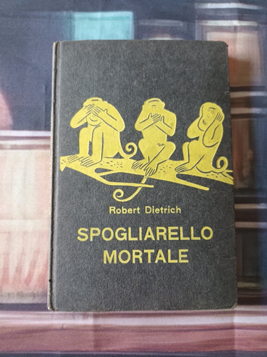 Spogliarello mortale - mortale,